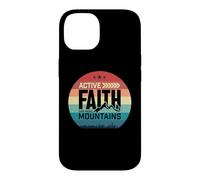 Carcasa para iPhone 14 Active Faith Can Move Mountains Christian Men Women Kids