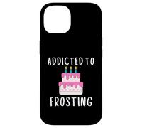 Carcasa para iPhone 14 Addicted To Frosting Cake Icing Lover Wedding Cake Decorator