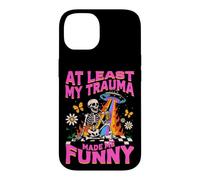 Carcasa para iPhone 14 Al Menos Mi Trauma Me Hizo Divertido Diseño Esquelético