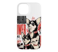 Carcasa para iPhone 14 Amante de los Perros Chihuahua Power, pequeños Pero poderosos