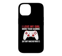 Carcasa para iPhone 14 Amo a mi Chica más Que Jugar Pero no me Hagas demostrarlo