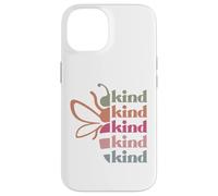 Carcasa para iPhone 14 Be Kind Men Women Favorite adjetives Funny Sassy Words