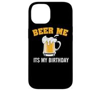 Carcasa para iPhone 14 Beer Me It's My Birthday Funny Drinking Team Beer Lover