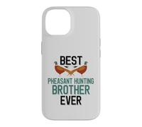 Carcasa para iPhone 14 Best Phaisant Hunting Brother Ever Bird Hunting Family