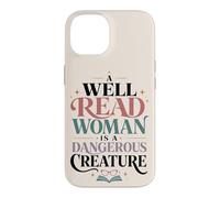 Carcasa para iPhone 14 Bien Leído Mujer Lectora Cita Amante de Libros Feminista