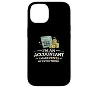 Carcasa para iPhone 14 Camiseta Divertida de Contador I Make Cents of Everything