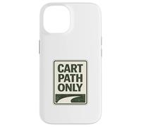 Carcasa para iPhone 14 Cart Paths Only First Tees Jitters Public Golf Society Chistes
