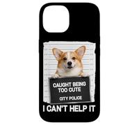 Carcasa para iPhone 14 Cute Corgi Mugshot Atrapado Siendo Demasiado Lindo no Puedo ayudarlo