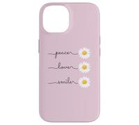 Carcasa para iPhone 14 Daisy Plant Peace Love Smile Common Daisy Flower