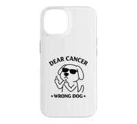 Carcasa para iPhone 14 Dear Cancer Wrong Dog Funny Cancer Concientización del Cáncer Diseño de Perro