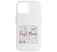 Carcasa para iPhone 14 Diseño First Mom Blessed New Motherhood Mama