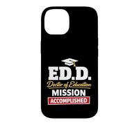Carcasa para iPhone 14 EDD Doctor of Education Accomplish Doctorate Graduation