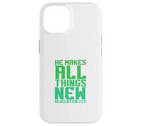 Carcasa para iPhone 14 Él Hace Que Todas Las Cosas Sean Nuevas revelaciones 21:5
