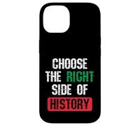 Carcasa para iPhone 14 Elija el Lado Correcto de la Historia Cita de Libertad patriótica