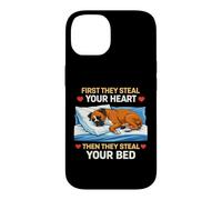 Carcasa para iPhone 14 First They Steal Your Heart Then The Bed Boxer Dog Owner Fun