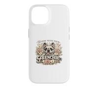 Carcasa para iPhone 14 Florece con tu Regalo Floral para mamá de Bulldog Francés