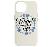 Carcasa para iPhone 14 Forget Me Not, Flor de jardín, Adorno Floral