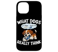 Carcasa para iPhone 14 Funny Dog What Dogs Really Think Ciencia Humor de Perros Amante de los Perros