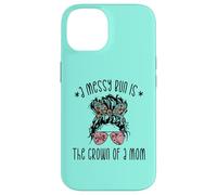 Carcasa para iPhone 14 Funny Messy Bun Saying For New Mama and Leopard Mom