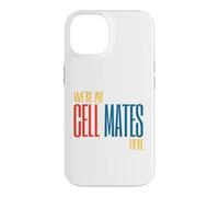 Carcasa para iPhone 14 Funny Microbiology Pun Somos Todos compañeros de celda aquí