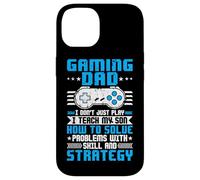 Carcasa para iPhone 14 Gaming Dad I Don't Just Play I Enseño a Mi Hijo Cómo Resolver Pro