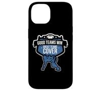 Carcasa para iPhone 14 Good Teams Win Great Teams Cover Sports Betting Gambling