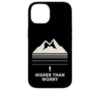 Carcasa para iPhone 14 Higher Than Worry montaña Silueta senderista