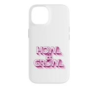 Carcasa para iPhone 14 HOWL & Growl - Eslogan Divertido