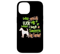 Carcasa para iPhone 14 I Have A Smooth Fox Terrier Dog Lucky Funny St Patricks Day