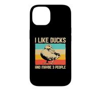 Carcasa para iPhone 14 I Like Ducks and Maybe 3 People Amantes De Los Patos