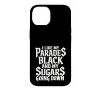 Carcasa para iPhone 14 I Like My Parades Black and My Sugars Going Down EMO Goth