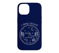 Carcasa para iPhone 14 I Sleep Around Funny Minimalistic Art Camping & Hiking