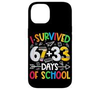 Carcasa para iPhone 14 I Survived 67 + 33 Days School Kids Funny Math 100th Day