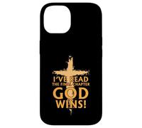 Carcasa para iPhone 14 I’ve Read The Final Chapter God Wins Christian Faih Cross