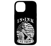 Carcasa para iPhone 14 In Ink We Trust Funny Tatuado Tatuado Lincoln Tattoo Bandera de Estados Unidos