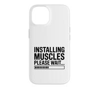 Carcasa para iPhone 14 Instalar músculos, por Favor, Espere... Fitness Humor