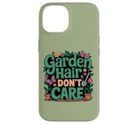 Carcasa para iPhone 14 Jardinero Divertido, Amante de Las Flores, de Garden Hair Don't Care