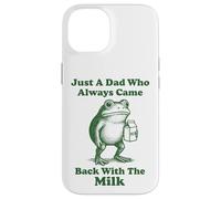 Carcasa para iPhone 14 Just A Dad Who Always Came Back with The Milk Frog