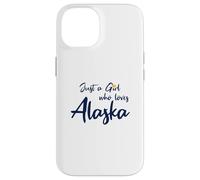 Carcasa para iPhone 14 Just a Girl Who Loves Alaska Cute Alaska Girl