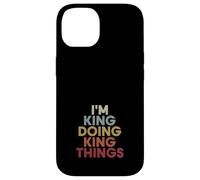 Carcasa para iPhone 14 King Name King Personalized Name First Given