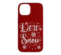 Carcasa para iPhone 14 Let It Snow Copos de Nieve Letras Invierno Diseño Blanco