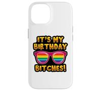Carcasa para iPhone 14 LGBTQI It's My Birthday Bitches Pride Rainbow Hombres Mujeres