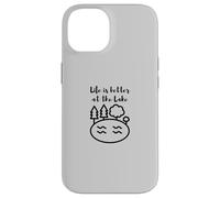 Carcasa para iPhone 14 Life is Better at The Lake Design for Outdoors and Lake Life