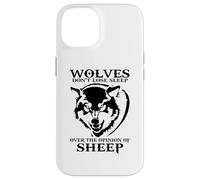 Carcasa para iPhone 14 Los Lobos no Pierden el sueño por la opinión de Las ovejas