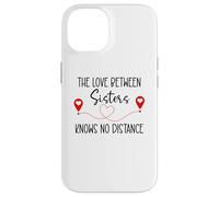 Carcasa para iPhone 14 Love Between Sisters Knows No Distance Big Sister Little Sis