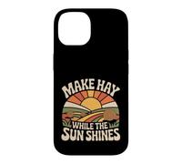 Carcasa para iPhone 14 Make Hay While The Sun Shines Cotizaciones optimistas |-