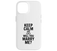 Carcasa para iPhone 14 Mantén la Calma y te casarás Conmigo