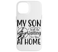 Carcasa para iPhone 14 Mi Hijo te estará Esperando en casa béisbol