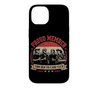 Carcasa para iPhone 14 Miembro Orgulloso Demasiado Viejo para cuidar Club