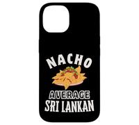 Carcasa para iPhone 14 Nacho Promedio Sri Lanka Orgullo Orgullo Sri Lanka Cinco de Mayo